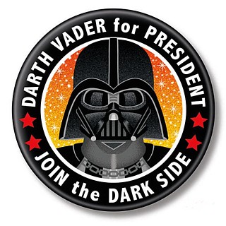 Star Wars Collectibles - Darth Vader for President Pinback Button