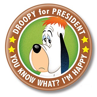 Cartoon Collectibles - Tex Avery's Droopy Dog for President Pinback Button