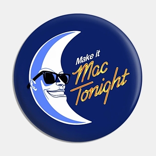 Classic McDonald's Collectibles - Make It Mac Tonight Metal Pinback Button