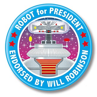 Television Characters Collectibles - Lost in Space, B9 Robot for President Metal Pinback Button