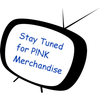 Stay Tuned for P!NK Merchandise