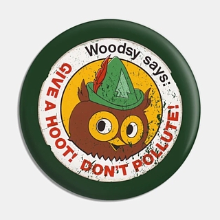 Advertising Collectibles - Woodsy Owl Pinback Button